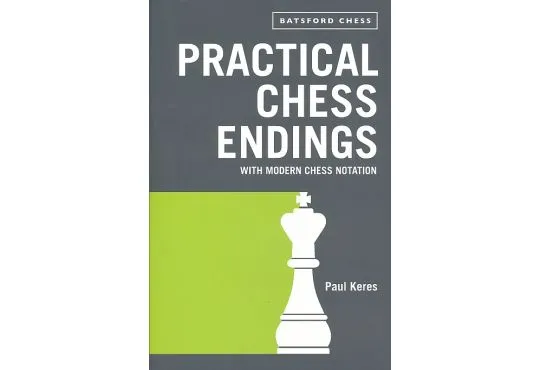Practical Chess Endings