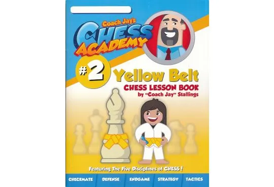 PRE-ORDER - Coach Jay's Chess Academy - #2 Yellow Belt Lessons