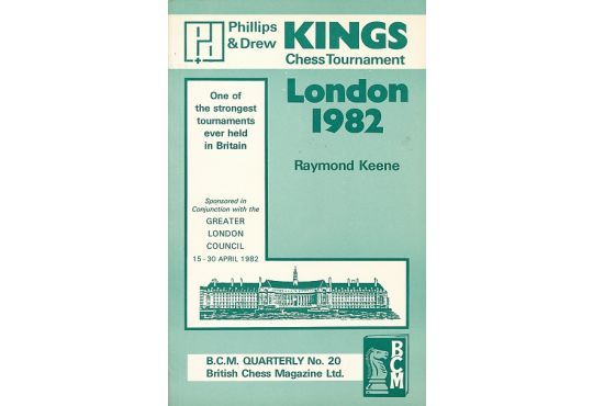 CLEARANCE - Phillips & Drew Kings Chess Tournament - London 1982