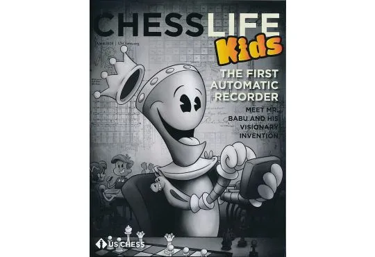 Chess Life For Kids Magazine - April 2020 Issue