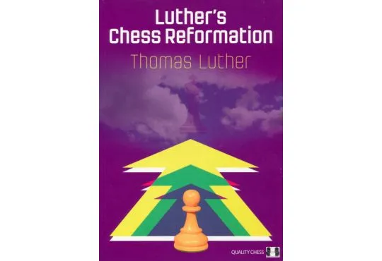 Luther's Chess Reformation