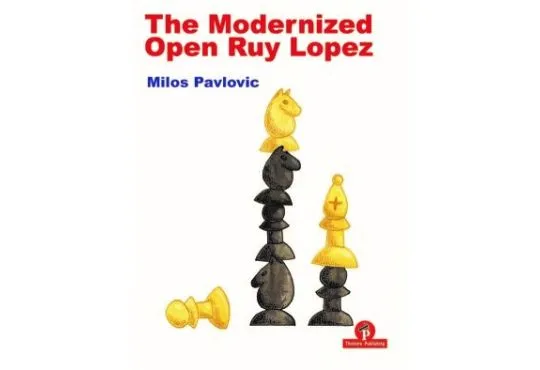 CLEARANCE - The Modernized Open Ruy Lopez