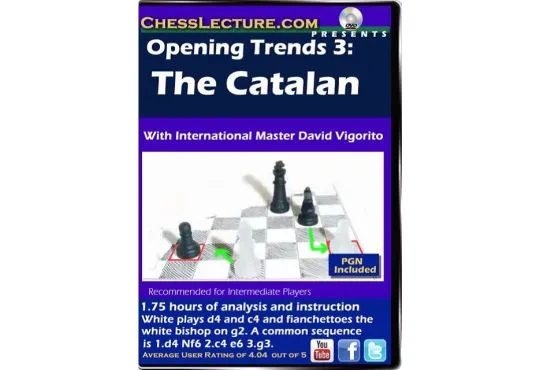 Opening Trends 3 - The Catalan - Chess Lecture - Volume 103