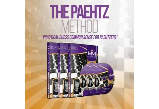 MASTER METHOD - Practical Chess Common Sense For Paehtzers - The Paehtz Method - IM Elisabeth Paehtz