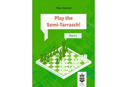 Play The Semi-Tarrasch! - Part 2