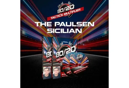 80/20 Tactics Multiplier - The Paulsen Sicilian - GM Rashad Babaev - Volume 12