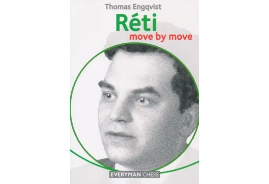 Reti - Move by Move