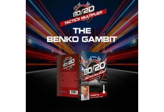 E-DVD - 80/20 Tactics Multiplier - The Benko Gambit - IM Robert Ris