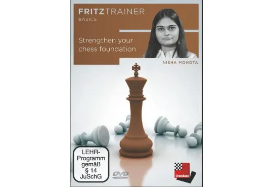 Strengthen Your Chess Foundation - Nisha Mohota