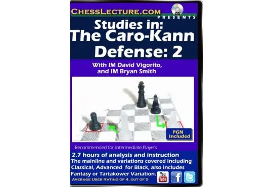 Studies in: The Caro-Kann Defense 2 - Chess Lecture - Volume 116