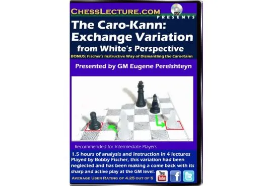 The Caro-Kann Exchange Variation from White's Perspective - Chess Lecture Volume 112