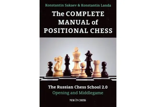 The Complete Manual of Positional Chess