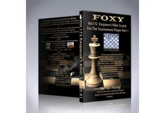 E-DVD FOXY OPENINGS - Volume 172 - Kasparov's Killer Scotch For the Tournament Player - Volume 1