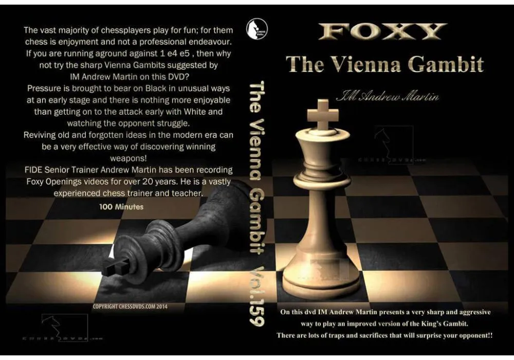 FOXY OPENINGS - Volume 159 - Vienna Gambit