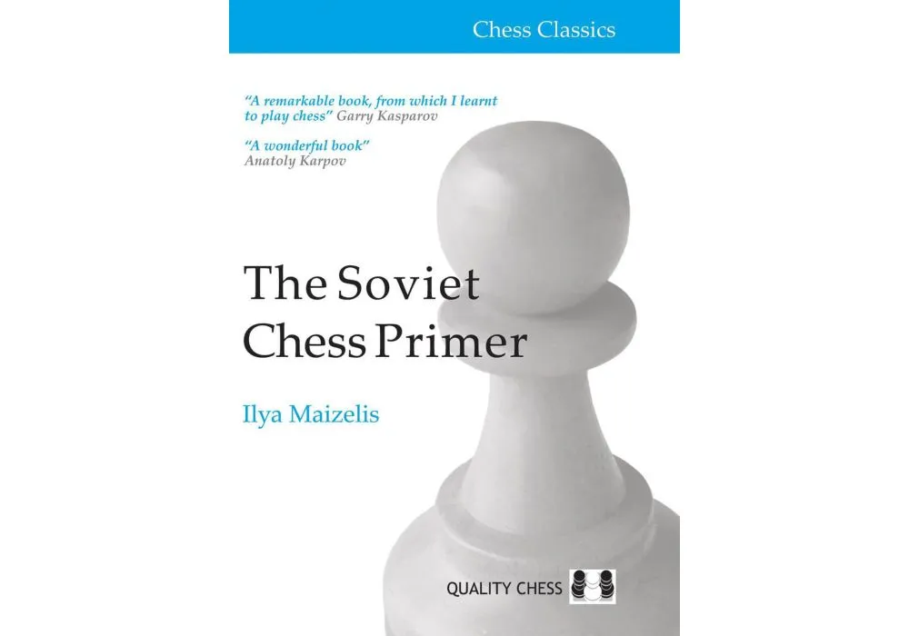 The Soviet Chess Primer (Chess Classics)