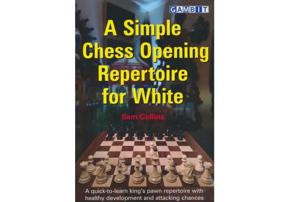 GAMBIT OPENING REPERTOIRE FOR WHITE, CHESS BOOKS