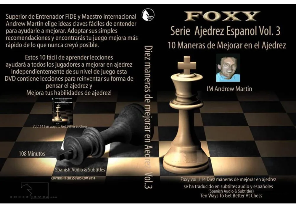 CHESSDVDS.COM IN SPANISH - FOXY OPENINGS #114 - 10 Easy Ways to Get Better  at Chess - VOL. 3