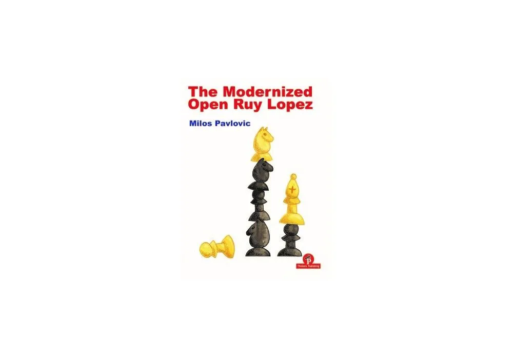 The Modernized Open Ruy Lopez