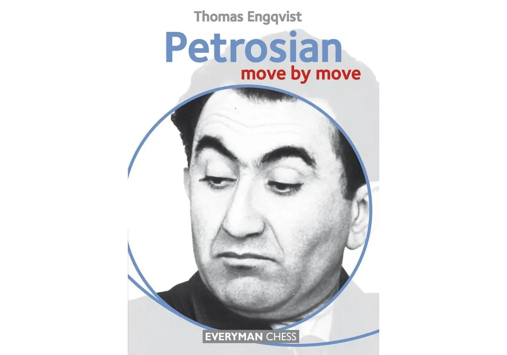 The best chess games of Tigran Petrosian 